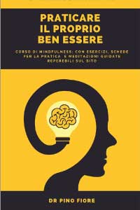 Copertina: Praticare il proprio Ben Essere